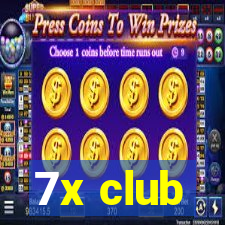 7x club